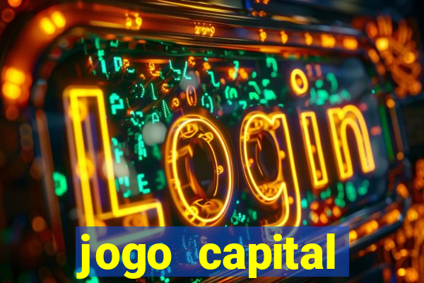 jogo capital download mobile