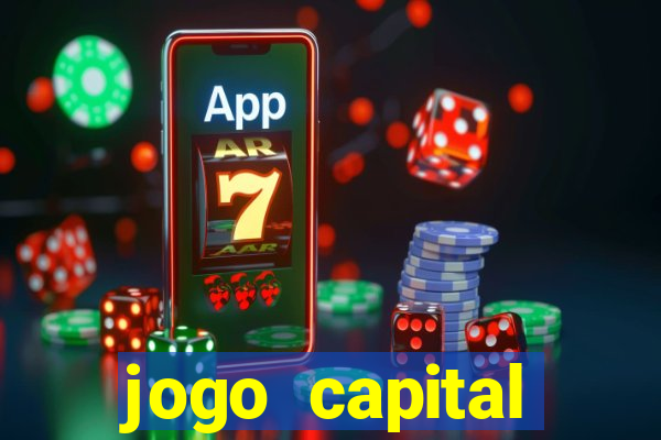 jogo capital download mobile