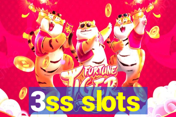 3ss slots