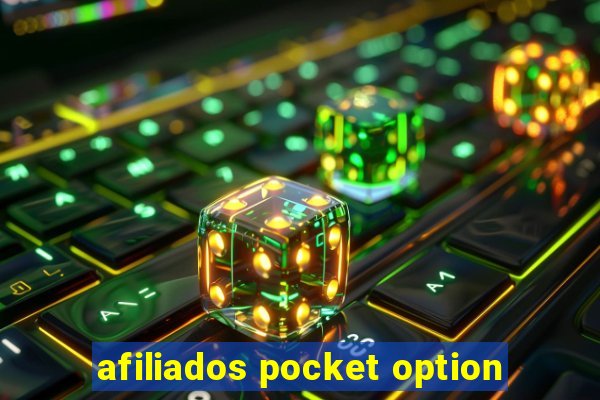 afiliados pocket option