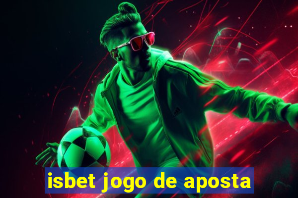 isbet jogo de aposta