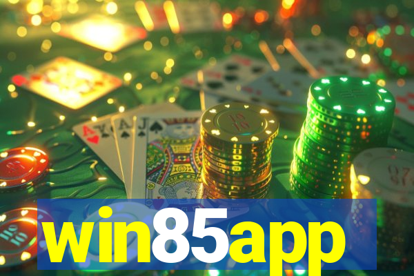 win85app