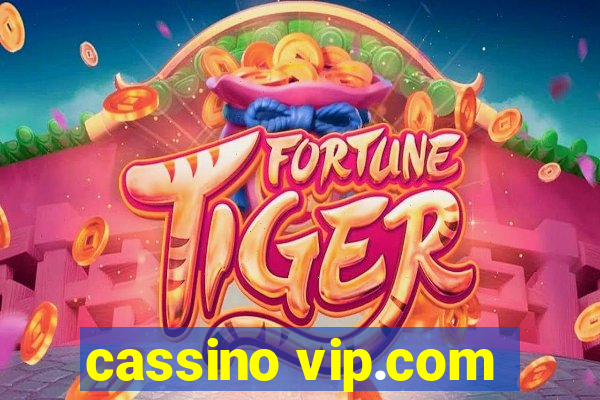 cassino vip.com