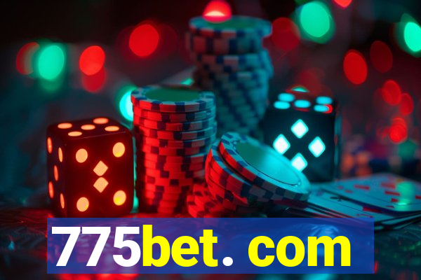 775bet. com