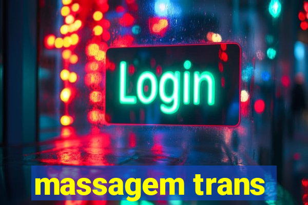 massagem trans