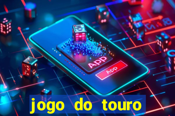 jogo do touro fortune demo