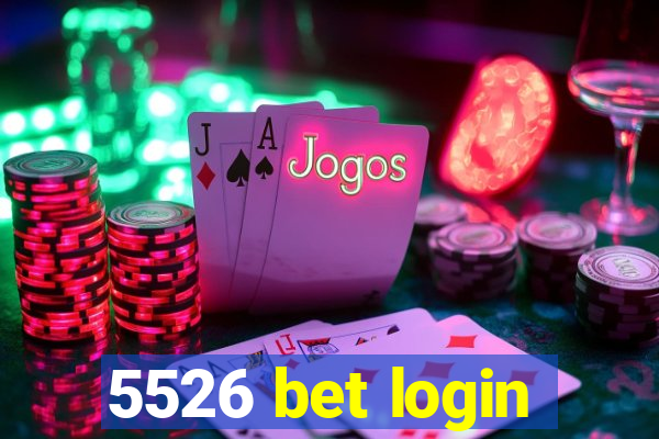 5526 bet login