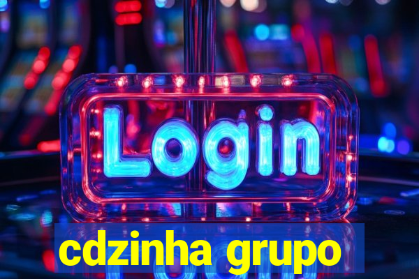 cdzinha grupo