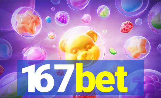 167bet