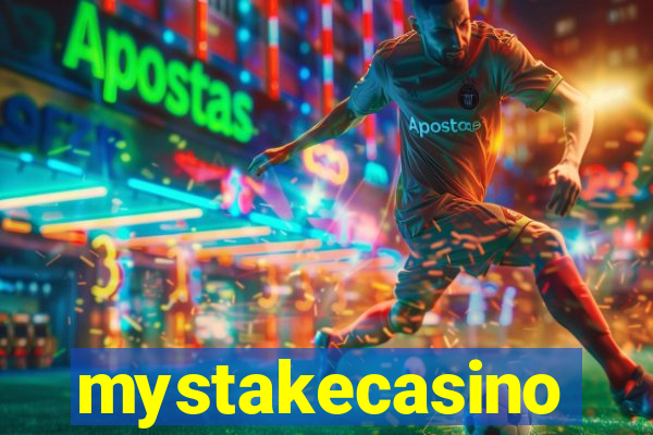 mystakecasino