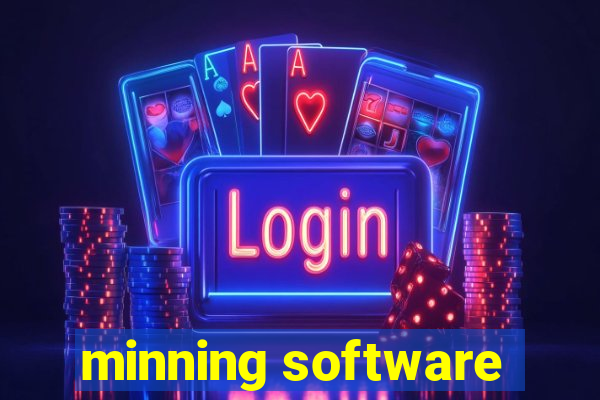 minning software