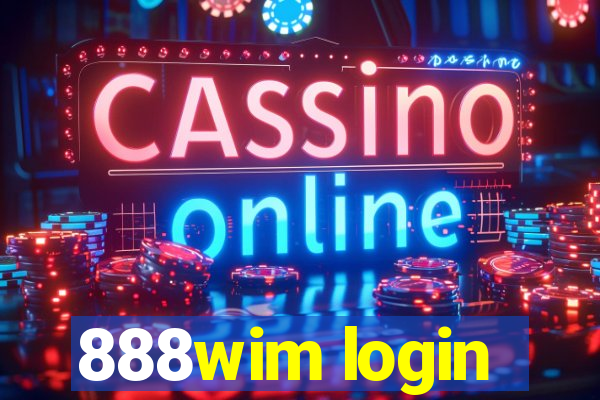 888wim login