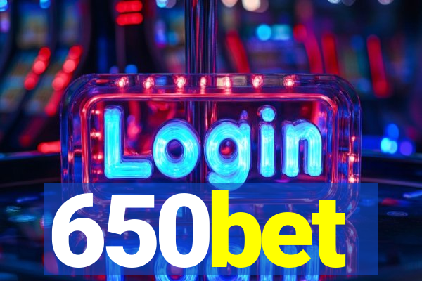 650bet