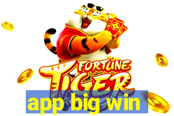 app big win