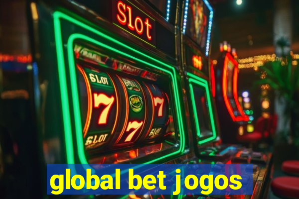 global bet jogos