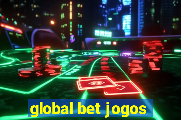 global bet jogos