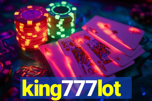 king777lot