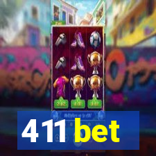 411 bet