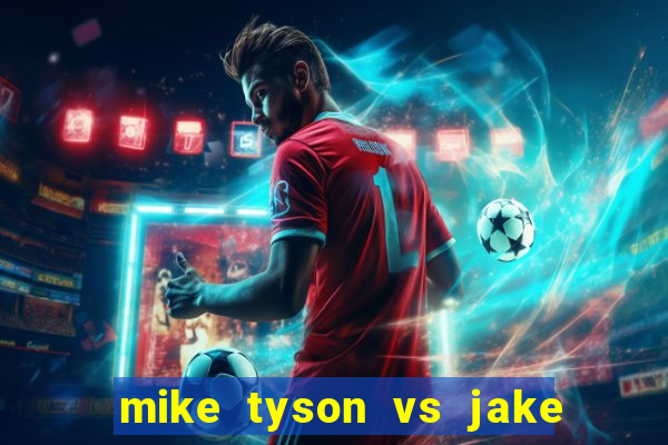 mike tyson vs jake paul assistir online