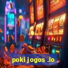 poki jogos .io