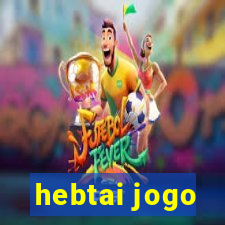 hebtai jogo