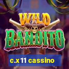 c.x11 cassino