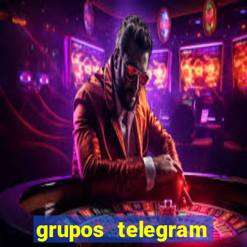 grupos telegram mais 18