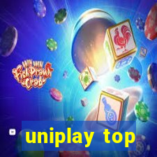 uniplay top