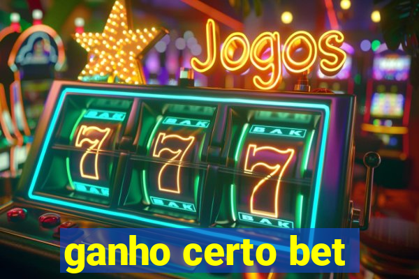 ganho certo bet