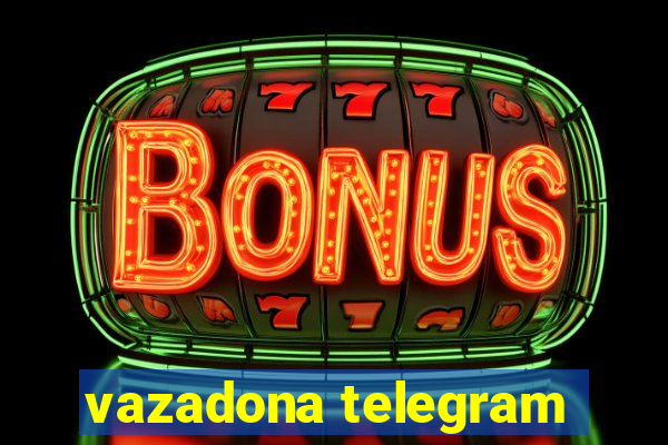 vazadona telegram