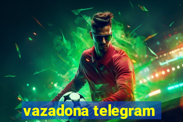 vazadona telegram