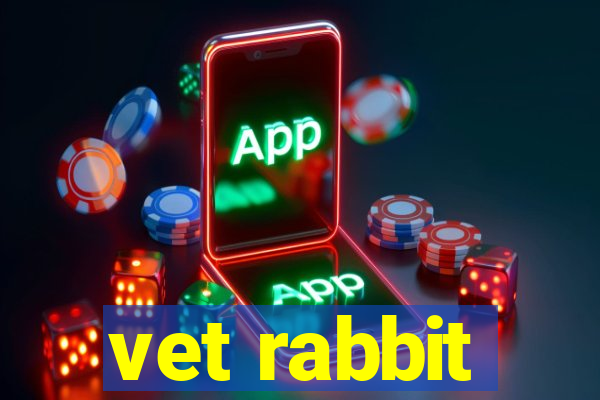 vet rabbit