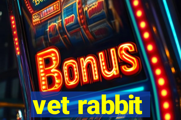 vet rabbit