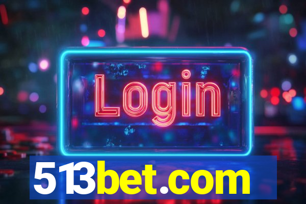 513bet.com