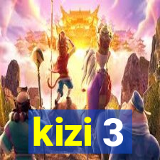 kizi 3