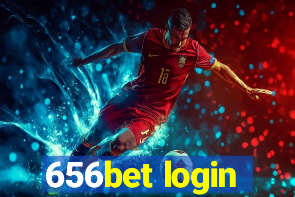 656bet login