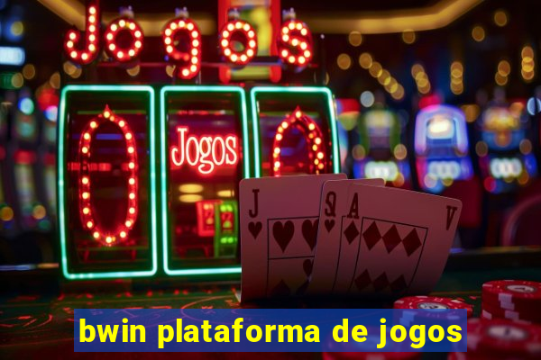 bwin plataforma de jogos