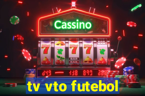 tv vto futebol