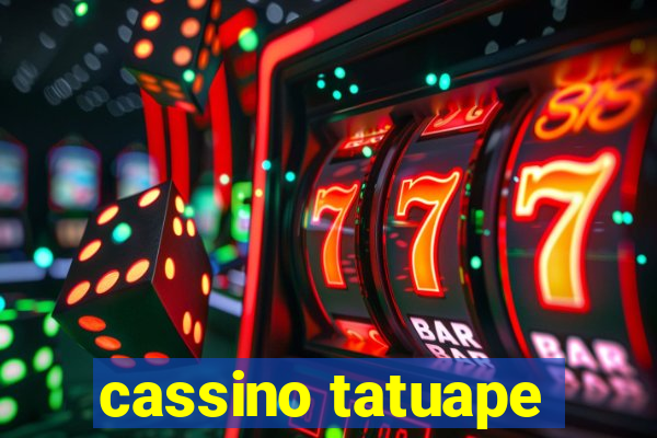 cassino tatuape