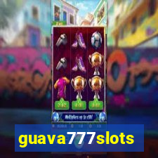 guava777slots