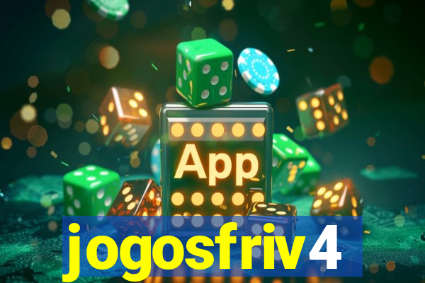 jogosfriv4