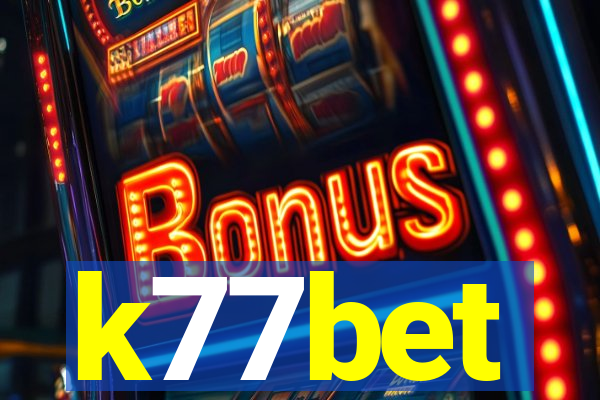 k77bet