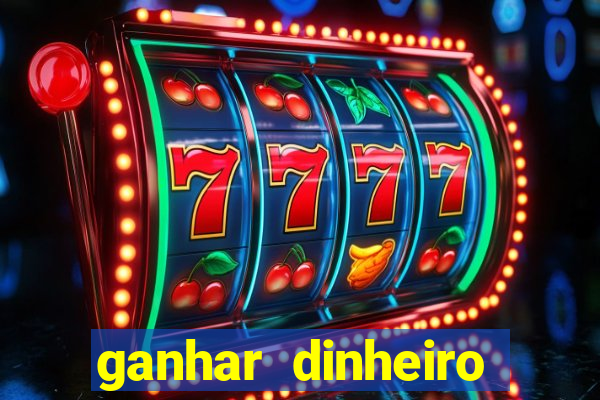 ganhar dinheiro jogando sem depositar