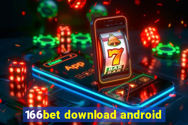 166bet download android