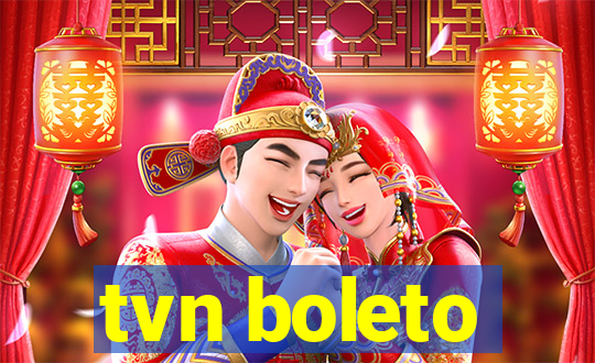 tvn boleto