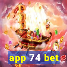 app 74 bet