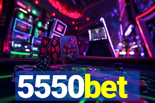 5550bet