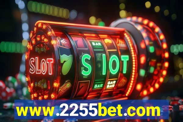 www.2255bet.com