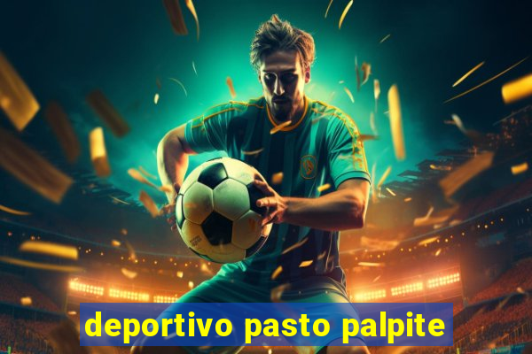 deportivo pasto palpite