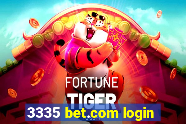 3335 bet.com login